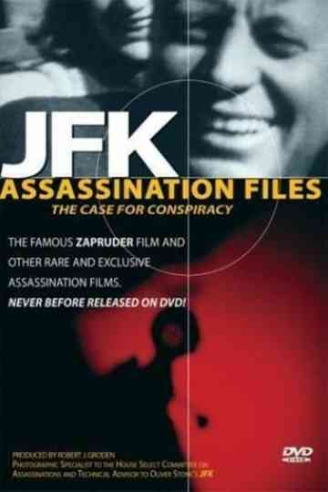 JFK Assassination Files The Case For Conspiracy Poster