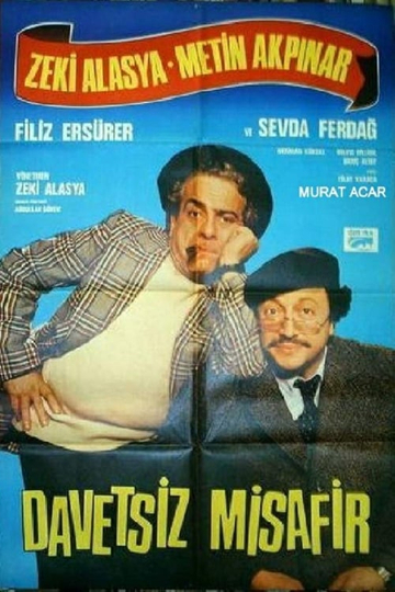 Davetsiz Misafir Poster