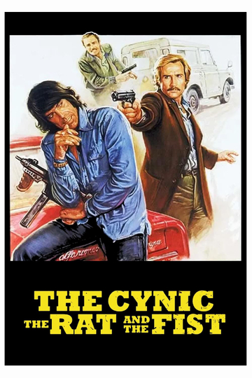 The Cynic, the Rat & the Fist Poster