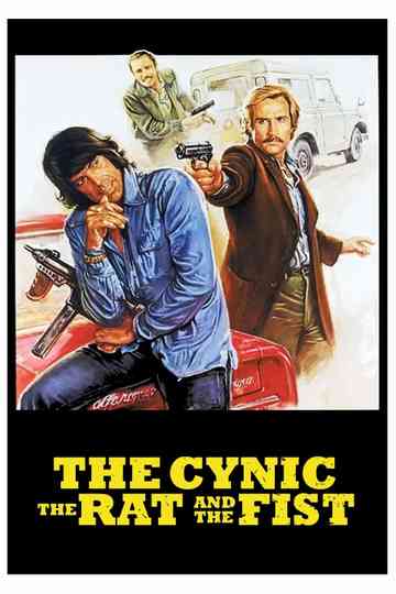 The Cynic, the Rat & the Fist poster
