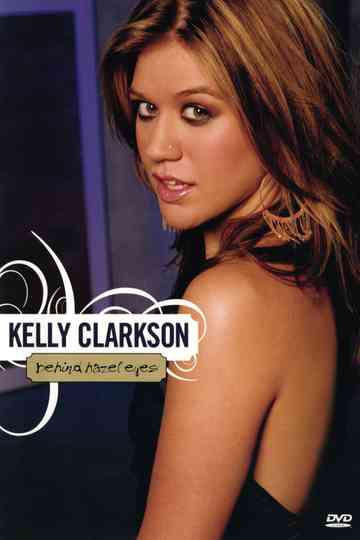Kelly Clarkson Behind Hazel Eyes Poster