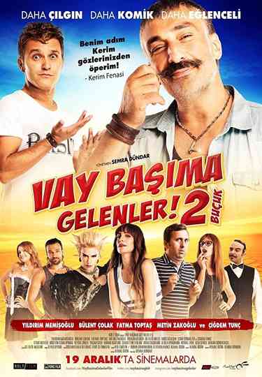 Vay Başıma Gelenler 2 Buçuk Poster