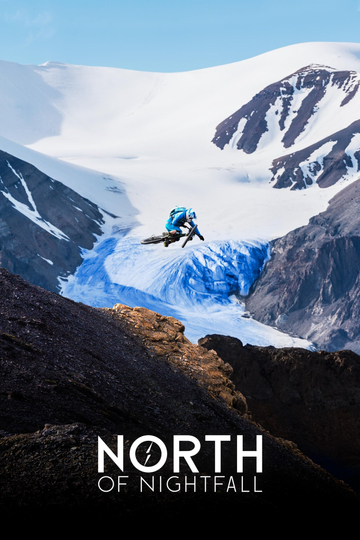 North of Nightfall Poster