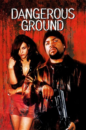 Dangerous Ground Poster