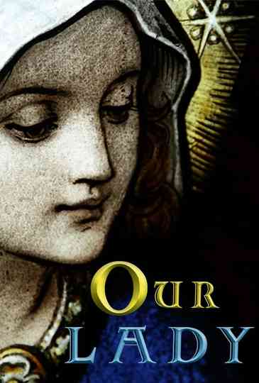 Our Lady Poster