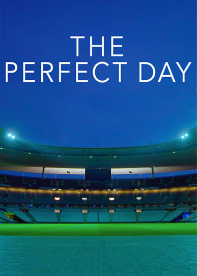 The Perfect Day Poster