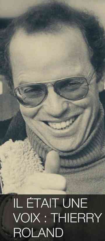 Il Etait Une Voix  Thierry Roland Poster
