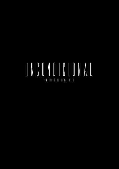 Incondicional Poster