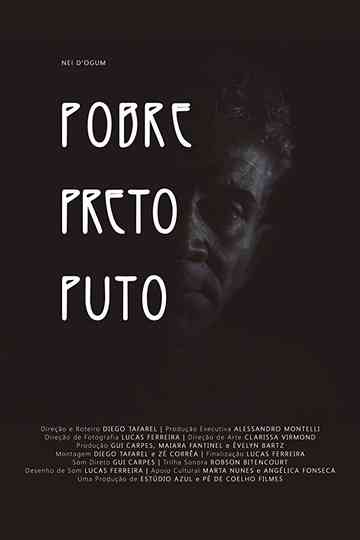 Pobre Preto Puto Poster