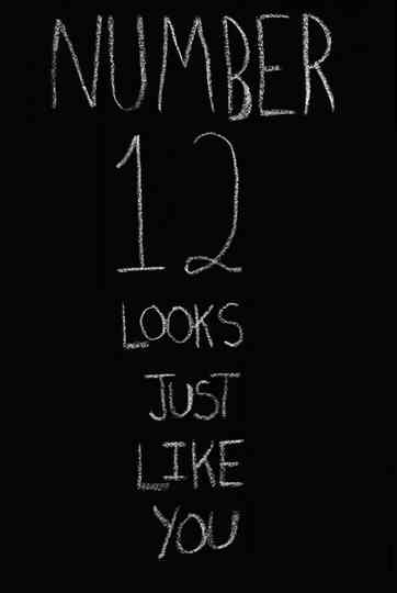 Number 12 Looks Just Like You Poster