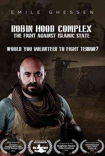 Robin Hood Complex The Fight Against Islamic State Poster