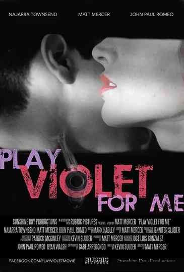 Play Violet for Me Poster