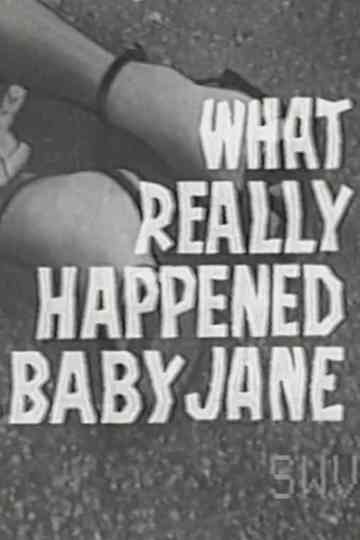 What Really Happened to Baby Jane Poster