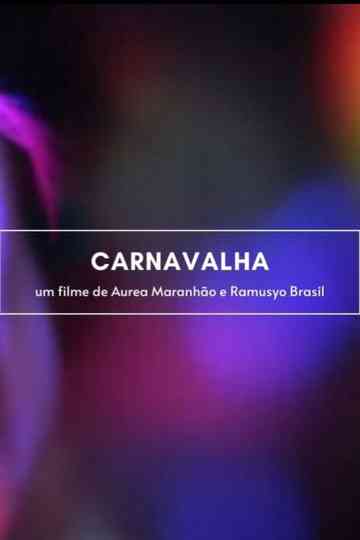 Carnavalha Poster