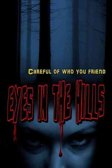 Eyes In The Hills Poster