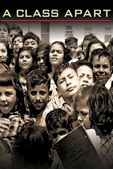 A Class Apart A Mexican American Civil Rights Story Poster