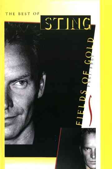 Sting ‎– Fields Of Gold - The Best Of Sting Poster