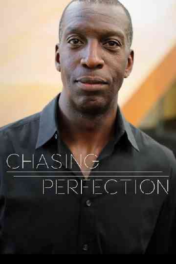 Chasing Perfection Poster