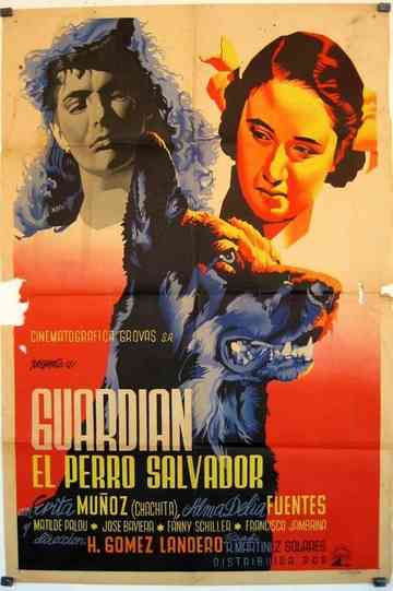 Guardián el perro salvador Poster