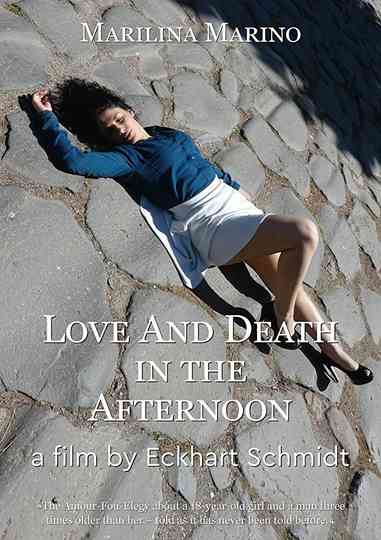 Love and Death in the Afternoon Poster