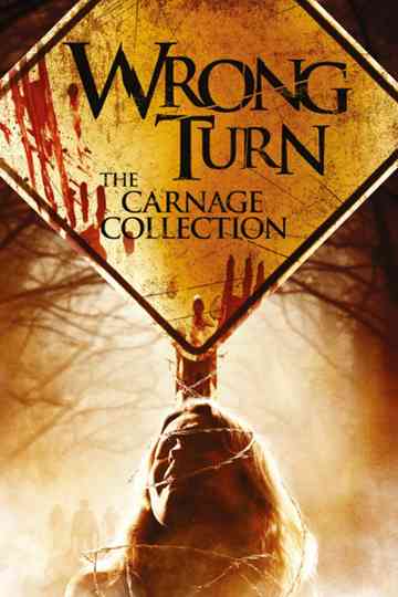 Wrong Turn Collection Poster