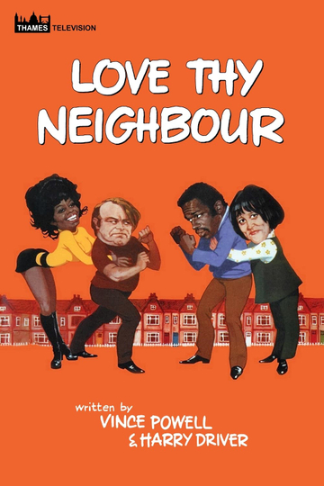 Love Thy Neighbour Poster