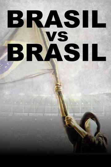 Brazil vs Brazil Poster