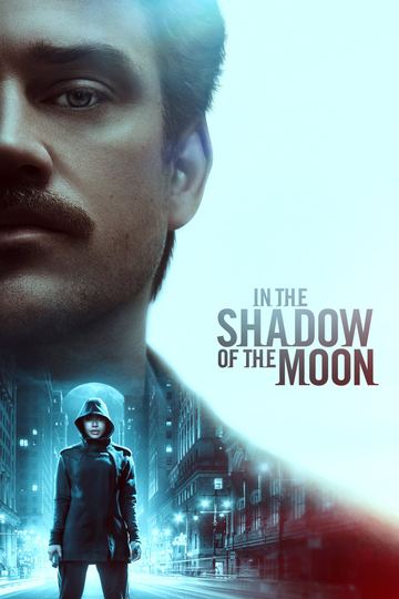 In the Shadow of the Moon Poster