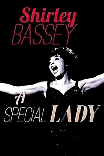 Shirley Bassey: A Special Lady Poster