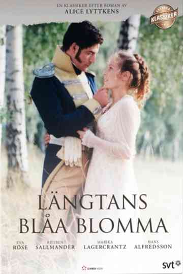 Längtans blåa blomma Poster