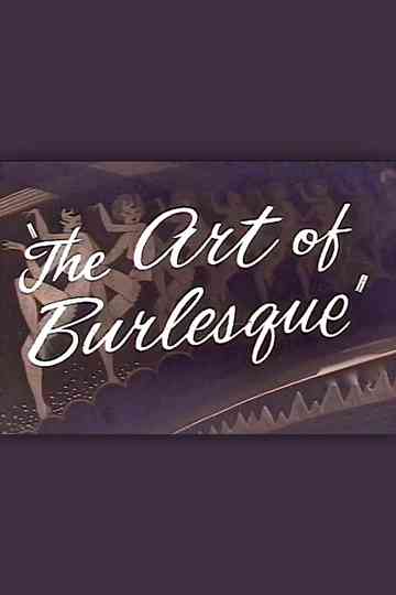 The Art of the Burlesque