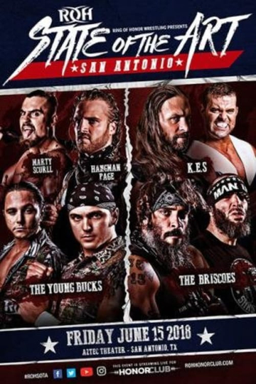 ROH State of The Art  San Antonio