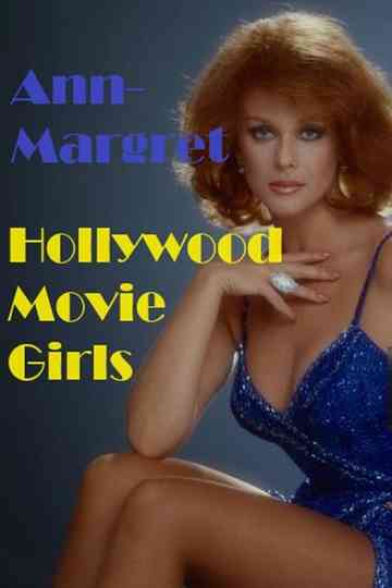 Ann-Margret: Hollywood Movie Girls Poster