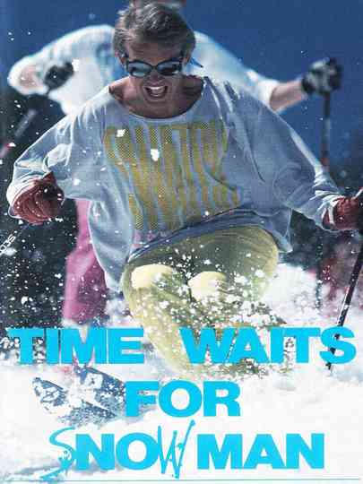 Time Waits for Snowman Poster