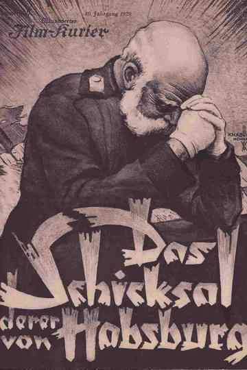 Das Schicksal derer von Habsburg Poster