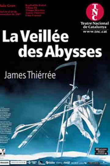 La veillée des abysses Poster