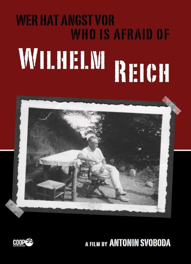 Who is afraid of Wilhelm Reich Poster