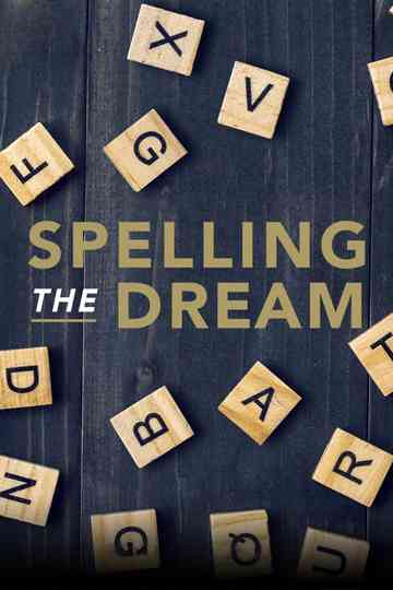 Spelling the Dream Poster
