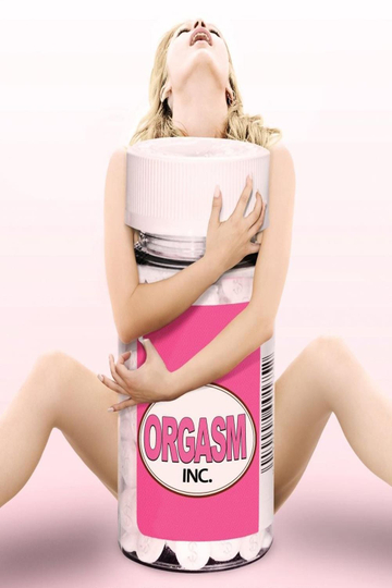 Orgasm Inc Poster