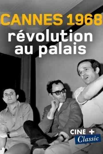 Cannes 1968 révolution au palais Poster