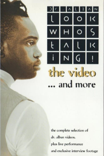 Dr Alban Look Whos Talking  The Video And More