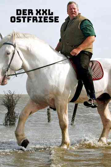 Der XXL-Ostfriese Poster