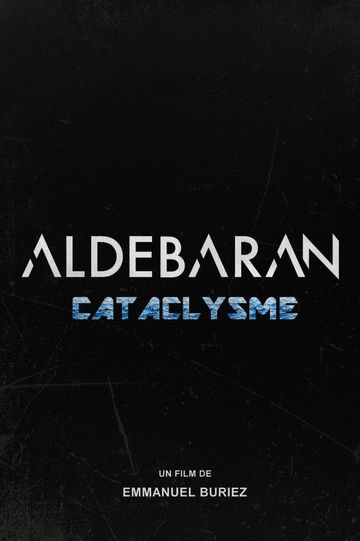 Aldebaran Cataclysme