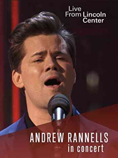 Andrew Rannells: Live from Lincoln Center Poster