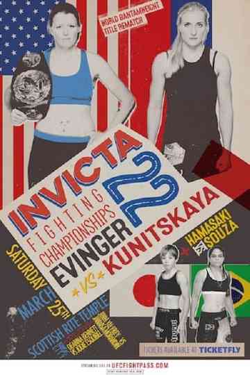 Invicta FC 22 Evinger vs Kunitskaya II Poster
