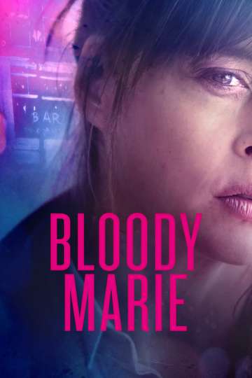 Bloody Marie Poster