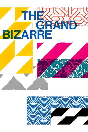 The Grand Bizarre Poster
