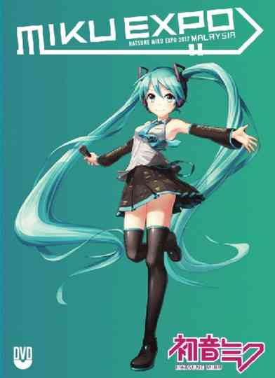 Hatsune Miku: Miku Expo 2017 Malaysia Poster