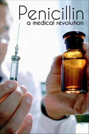 Penicillin A Medical Revolution Poster