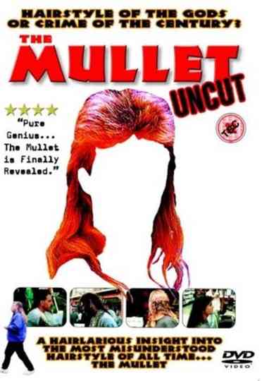The Mullet Uncut Poster